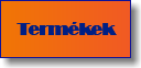 Termékek