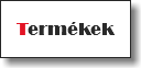 Termékek