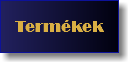 Termékek